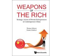 Thomas Heberer Weapons Of The Rich. Strategic Action Of Priv (Copertina rigida)
