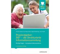 Thomas Hecker S Praxisratgeber: SIS® - die Strukturierte Information (Tascabile)