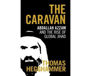Thomas Hegghammer The Caravan (Copertina rigida)