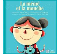 Thomas Hellman Emilie Clepper Alan Mills La mémé et la mouche (Copertina rigida)