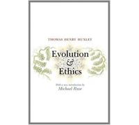 Thomas Henry Huxley Evolution and Ethics (Tascabile)