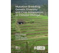 Thomas Henry No Mutation Breeding, Genetic Diversity and Crop (Copertina rigida)