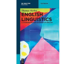 Thomas Herbst English Linguistics (Tascabile) Mouton Textbook