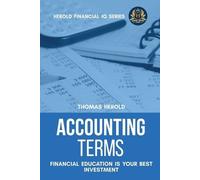 Thomas Herold Accounting Terms - Financial Education Is Your Best In (Tascabile)