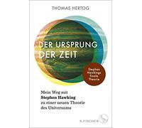 Thomas Hertog D Der Ursprung der Zeit - Mein Weg mit Stephen (Copertina rigida)