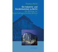 Thomas Hertz Die Industrie- Und Handelskammer Zu Berlin (Copertina rigida)