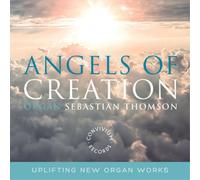 Thomas Hewitt Jones Sebastian Thomson: Angels of Creation (CD) Album