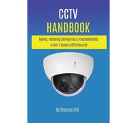 Thomas Hill CCTV Handbook (Tascabile)
