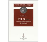 Thomas Hill Green e il mito dell'empirismo britannico