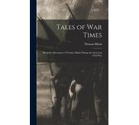 Thomas Hinds Tales of War Times (Copertina rigida)