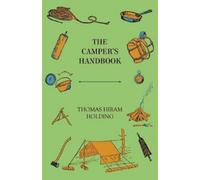 Thomas Hiram Holding The Camper's Handbook (Tascabile)