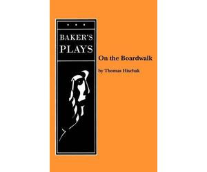 Thomas Hischak On the Boardwalk (Tascabile)