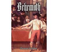 Thomas Hobbes Behemoth (Copertina rigida)
