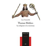 Thomas Hobbes. La religione e la coscienza