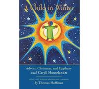 Thomas Hoffman A Child in Winter (Copertina rigida)