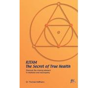 Thomas Hoffmann Ritam - The Secret of True Health (Tascabile)
