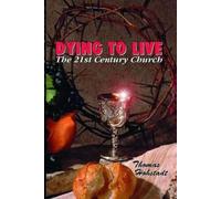 Thomas Hohstadt Dying to Live (Tascabile)
