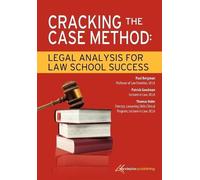 Thomas Holm Paul Bergman Patrick Goodman Cracking the Case Method (Tascabile)