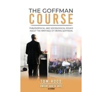 Thomas Hood The Goffman Course (Tascabile)