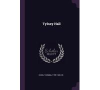 Thomas Hood Tylney Hall (Tascabile)