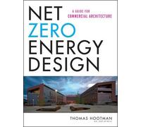 Thomas Hootman Net Zero Energy Design (Copertina rigida)