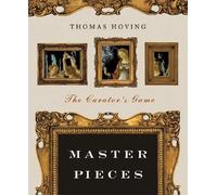Thomas Hoving Master Pieces (Tascabile)