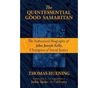 Thomas Huening The Quintessential Good Samaritan (Copertina rigida)