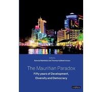 Thomas Hylland Eriksen The Mauritian Paradox (Tascabile)