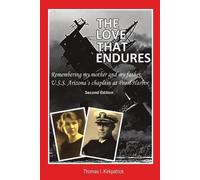 Thomas I. Kirkpatrick The Love That Endures, Second Edition (Tascabile)