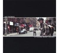 Thomas, Ian - Young Mans Blues