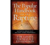 Thomas Ice The Popular Handbook on the Rapture (Tascabile)