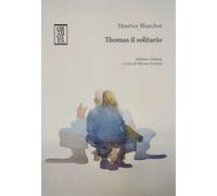 Thomas il solitario