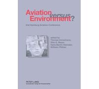 Thomas Immelmann Aviation Versus Environment? (Tascabile)