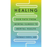 Thomas Insel, MD Healing (Copertina rigida)