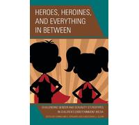 Thomas J Billard Heroes, Heroines, and Everything in Between (Tascabile)
