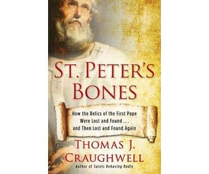Thomas J. Craughwell St. Peter's Bones (Tascabile)
