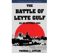 Thomas J. Cutler Battle of Leyte Gulf (Tascabile)