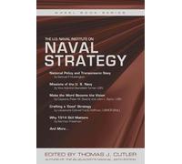 Thomas J. Cutler The U.S. Naval Institute on Naval Strategy (Tascabile)