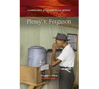 Thomas J. Davis Plessy v. Ferguson (Tascabile) Landmarks of the American Mosaic