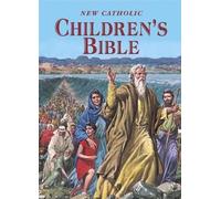 Thomas J Donaghy Donaghy Thomas New Catholic Children's Bibl (Copertina rigida)