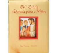 Thomas J Donaghy Mi Biblia Dorada Para Ninos (Libro di cartone)