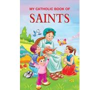 Thomas J Donaghy My Catholic Book of Saint Stories (Libro di cartone)