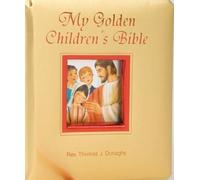 Thomas J Donaghy My Golden Children's Bible (Libro di cartone)