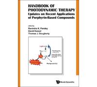 Thomas J Doughe Handbook Of Photodynamic Therapy: Updates On (Copertina rigida)