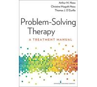 Thomas J. D'Zurilla, PhD Christine Maguth Nezu, PhD, Problem-Solving (Tascabile)