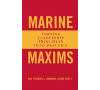 Thomas J. Gordon Marine Maxims (Copertina rigida)