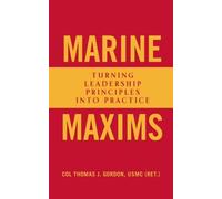 Thomas J. Gordon Marine Maxims (Copertina rigida)
