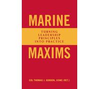 Thomas J. Gordon Marine Maxims (Tascabile) (PRESALE 10/04/2025)