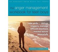 Thomas J. Harbin The Anger Management Workbook for Teen Boys (Tascabile)