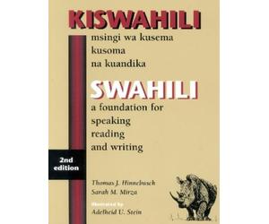 Thomas J. Hinnebusch Sarah M. Mirza SWAHILI (Tascabile)